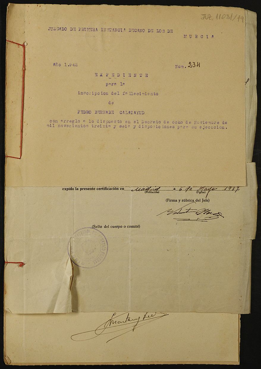 Expediente nº 234/1942 del Juzgado de Primera Instancia de Murcia para la inscripción en el Registro Civil por la defunción en el frente de Pedro Bernabé Calatayud.